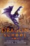 [Dragon School 14] • Dragon School_Ancient Allies